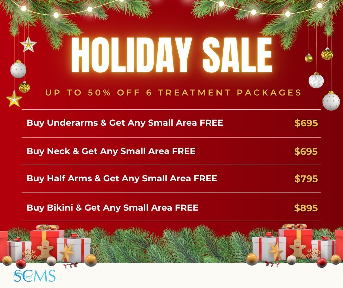 Laser Hair Removal Holiday Sale. Save up to 50% off 6 treatment packages. Buy Underarms, get any small area FREE - $695, Buy Neck & Get Any Small Area FREE - $695, Buy Half Arms & Get Any Small Area FREE - $795, Buy Bikini & Get any Small Area FREE - $895 Limited Time Offer